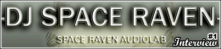 Interview SpaceRaven
